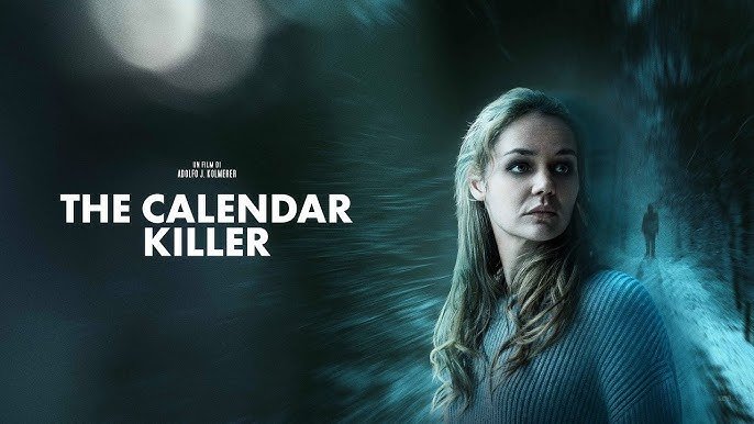 The Calendar Killer 2025